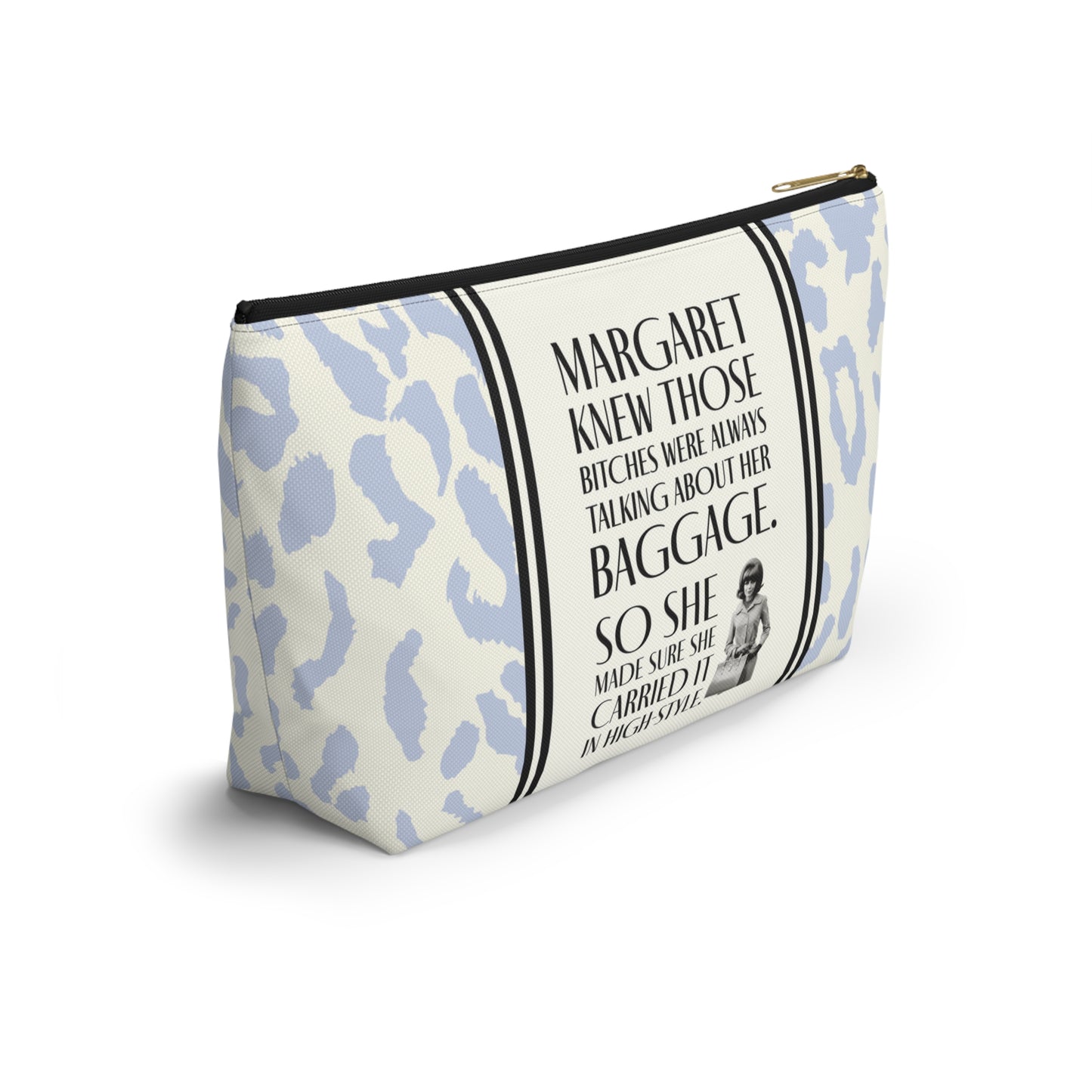 Funny Retro Leopard Print Accessory Pouch — "Margaret Knew Those Bitches were Always Talking about her Baggage."