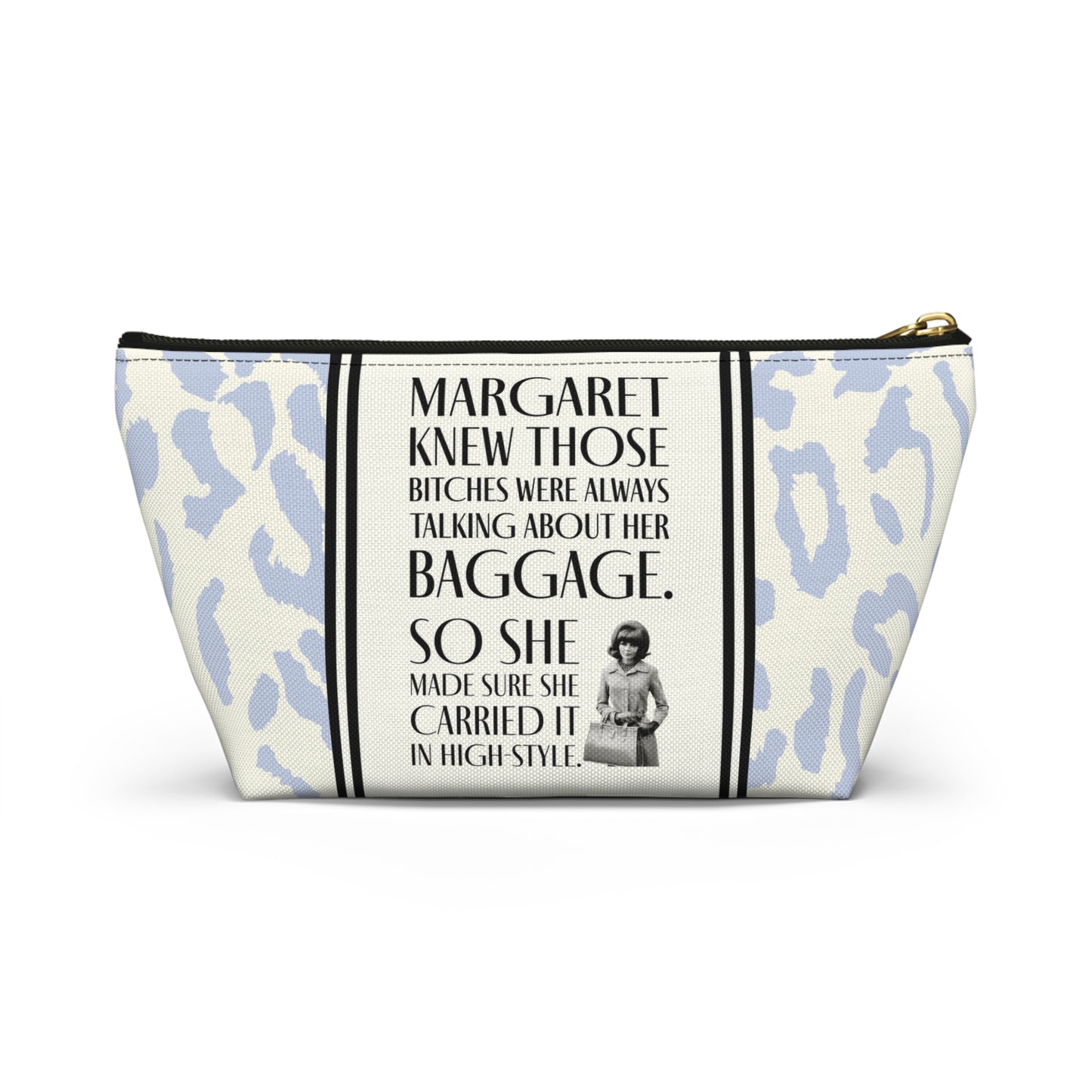 Funny Retro Leopard Print Accessory Pouch — "Margaret Knew Those Bitches were Always Talking about her Baggage."