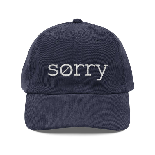 Vintage Corduroy Baseball Cap — Embroidered (Not) Sorry Pickleball