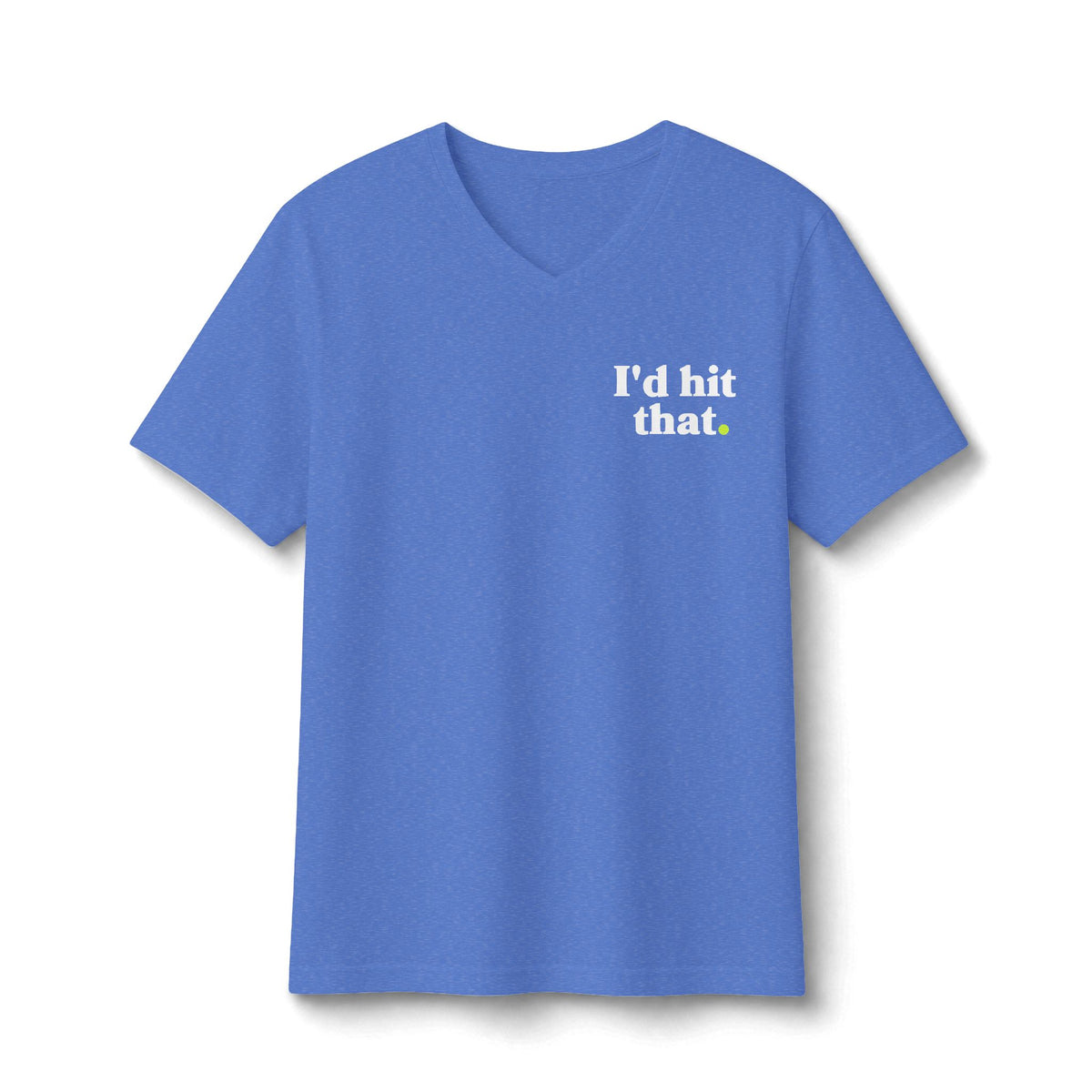 Pickleball "I'd Hit That" V-Neck Tee 4 Colors