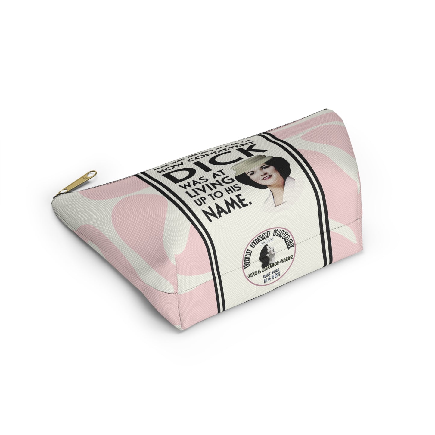Funny Retro Quote Accessory Pouch — "How Consistent Dick Was at Living Up to His Name"