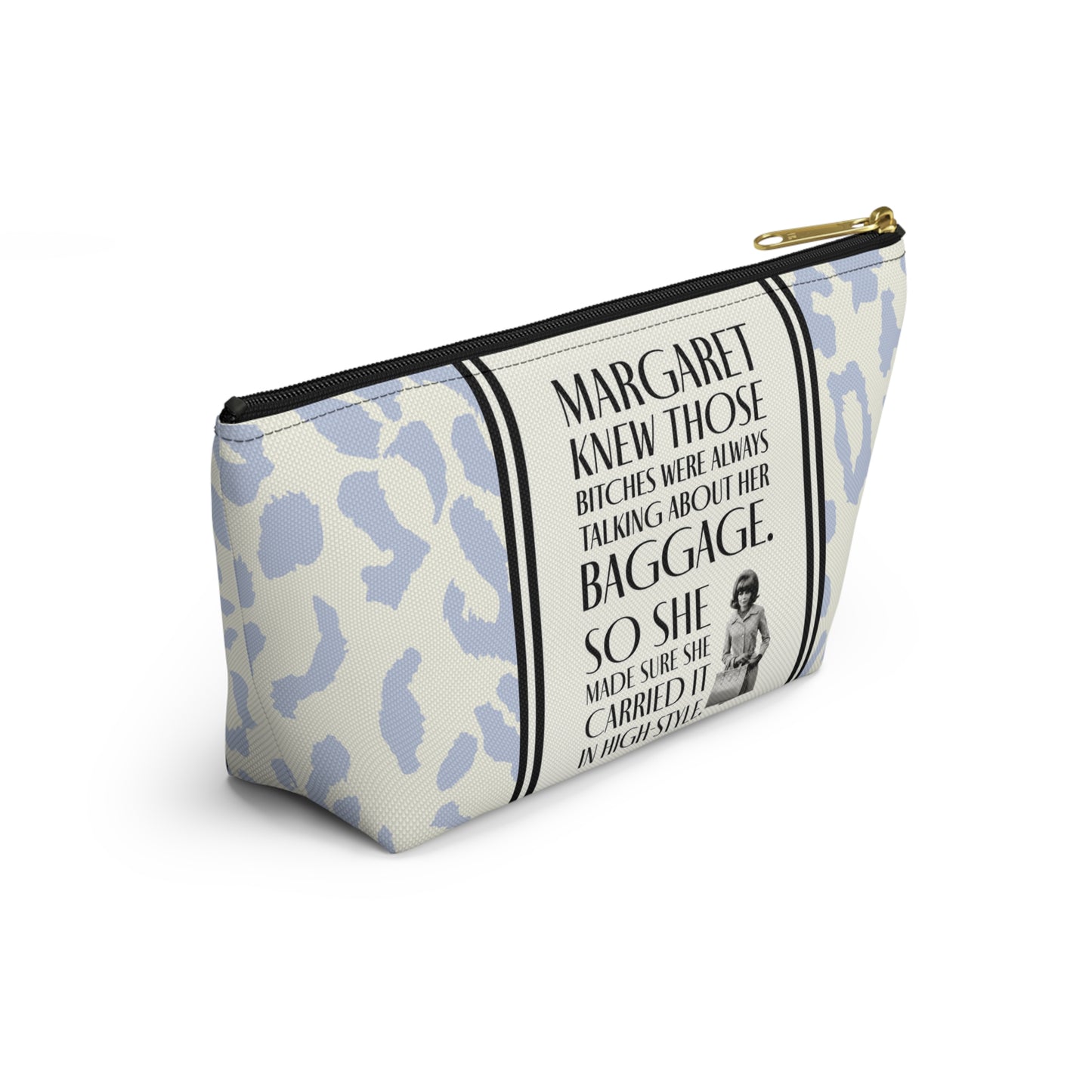 Funny Retro Leopard Print Accessory Pouch — "Margaret Knew Those Bitches were Always Talking about her Baggage."