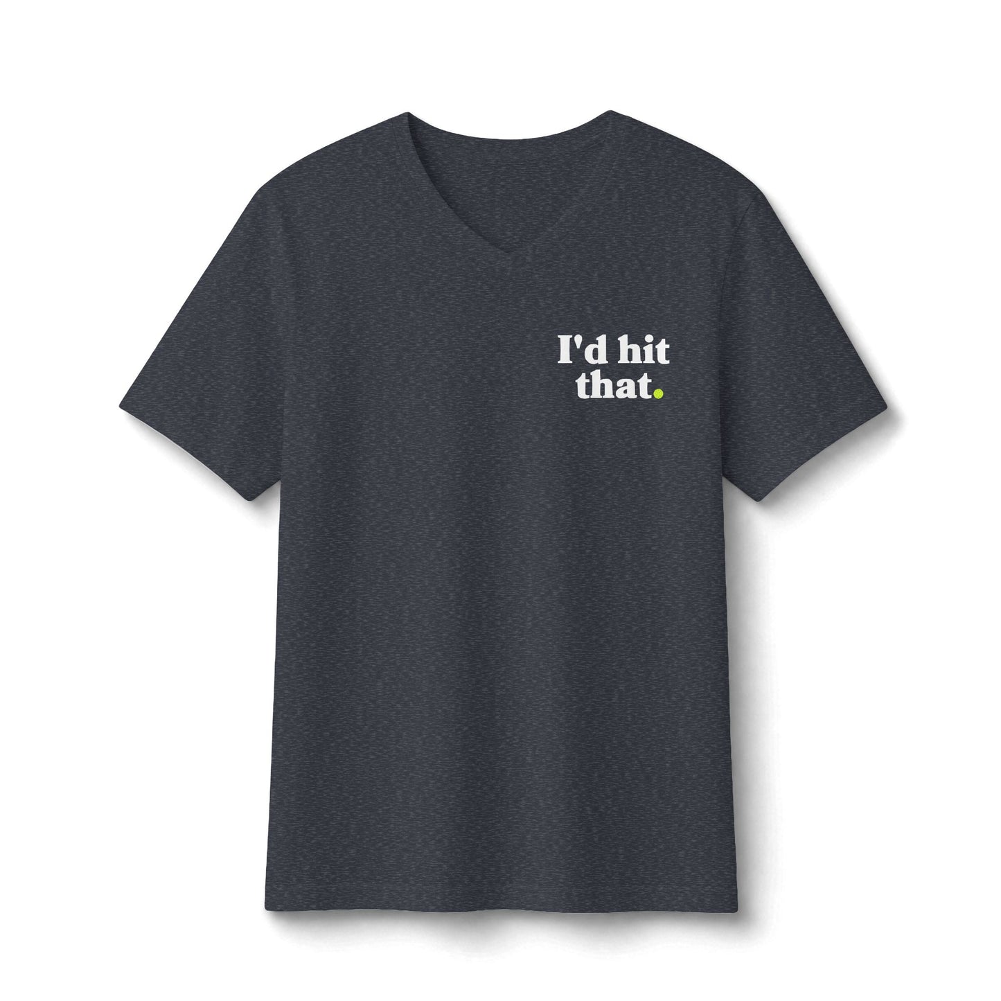 Pickleball "I'd Hit That" V-Neck Tee 4 Colors