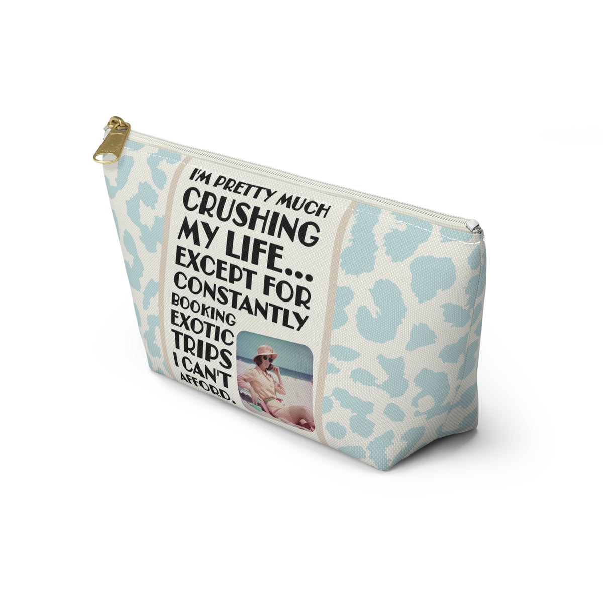Funny Retro Quote Travel Accessory Pouch — "Exotic Trips I can't afford."