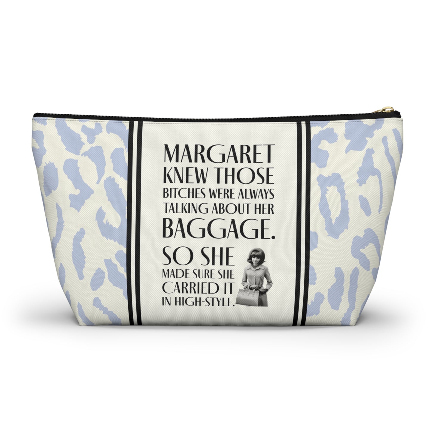 Funny Retro Leopard Print Accessory Pouch — "Margaret Knew Those Bitches were Always Talking about her Baggage."