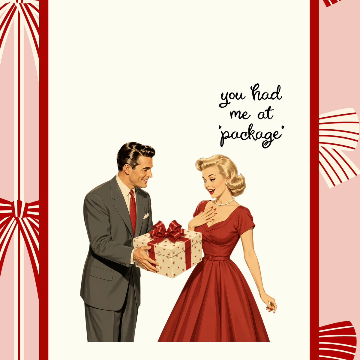 Funny Retro Quote Holiday Tea Towel — “You Had Me at 'Package'"