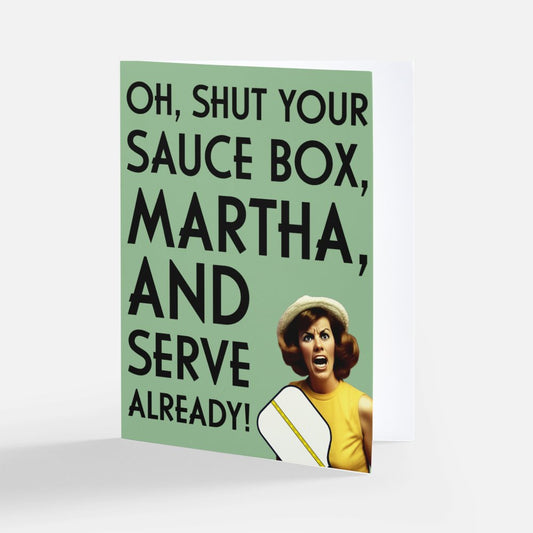 Shut your sauce box and serve! (Blank Inside)